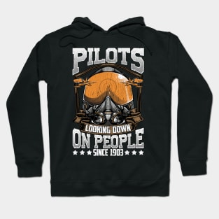 Funny Pilots Looking Down On People Since 1903 Pun Hoodie